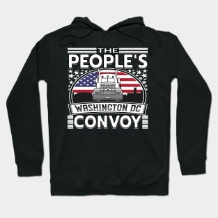 PEOPLES CONVOY US FLAG WASHINGTON DC 2022 WHITE LETTERS Hoodie